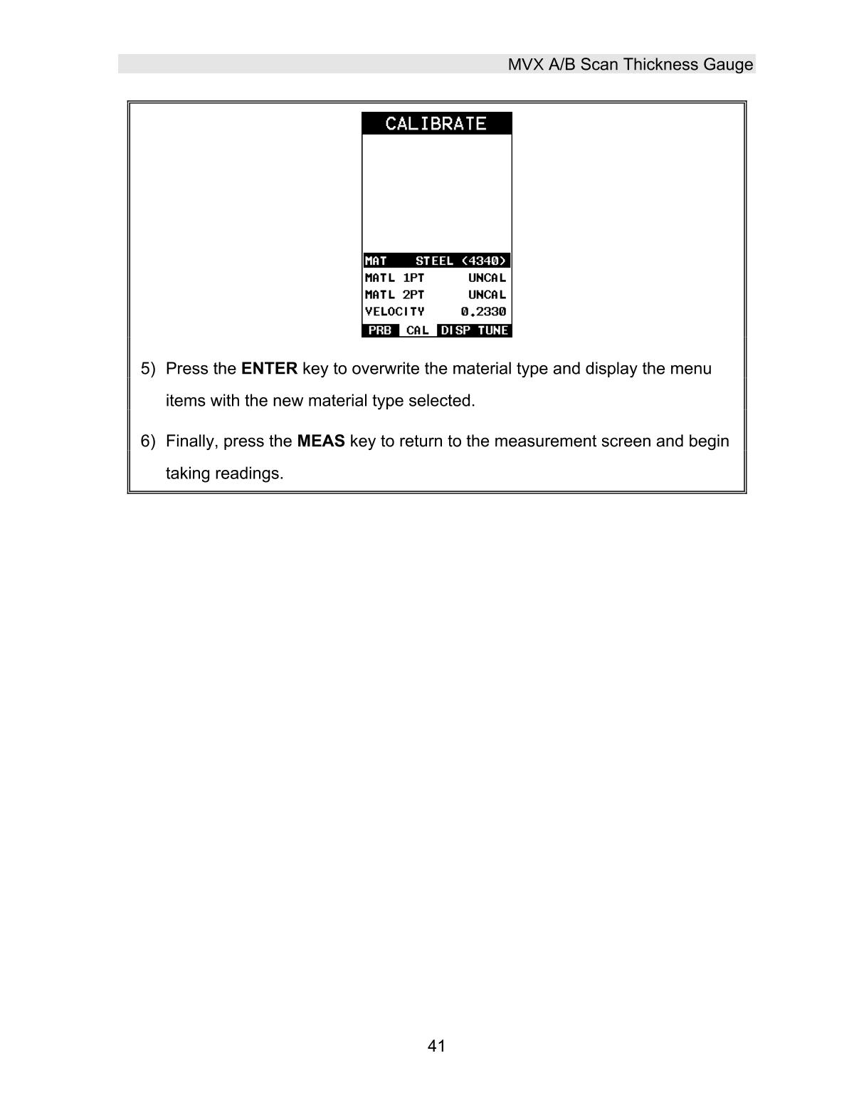 DAKOTA MVX Ultrasonic Thickness GaugeManual page 47